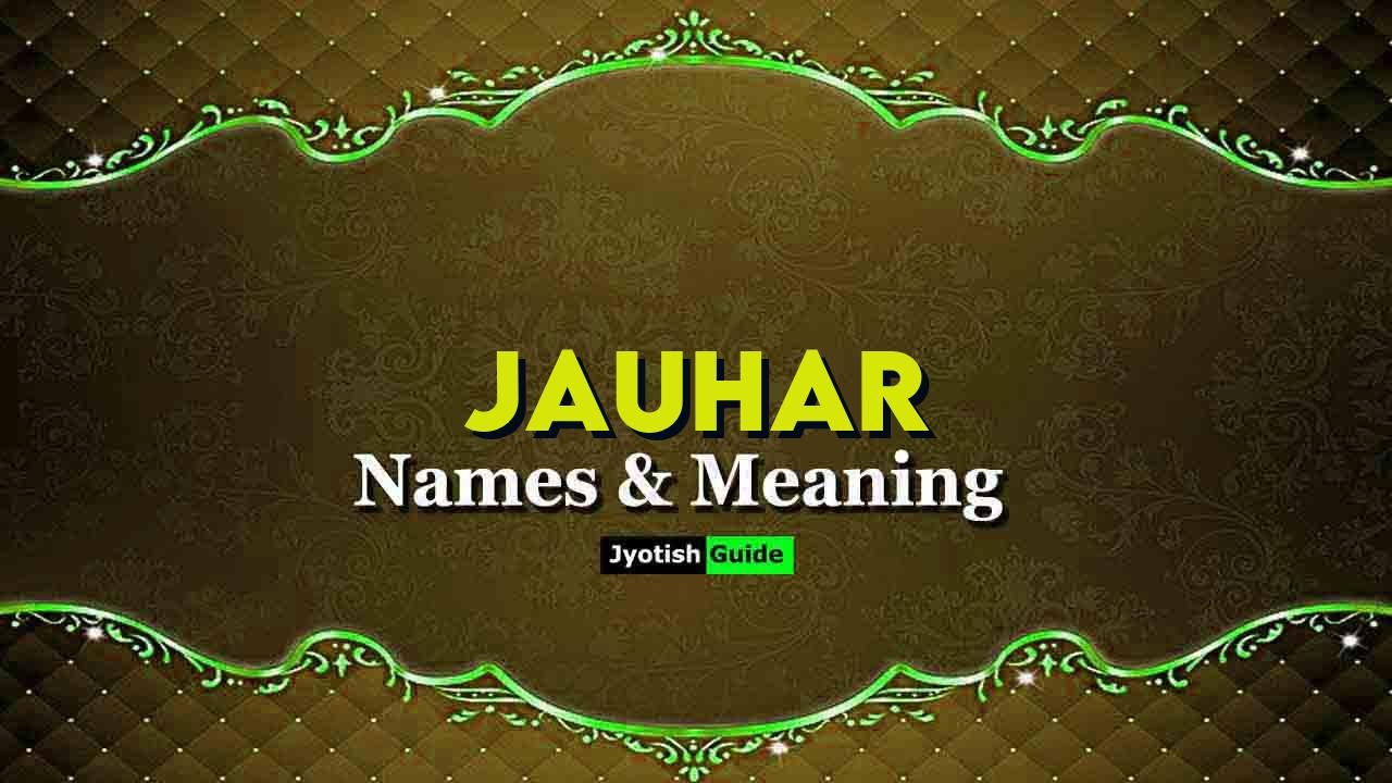 jauhar name meaning