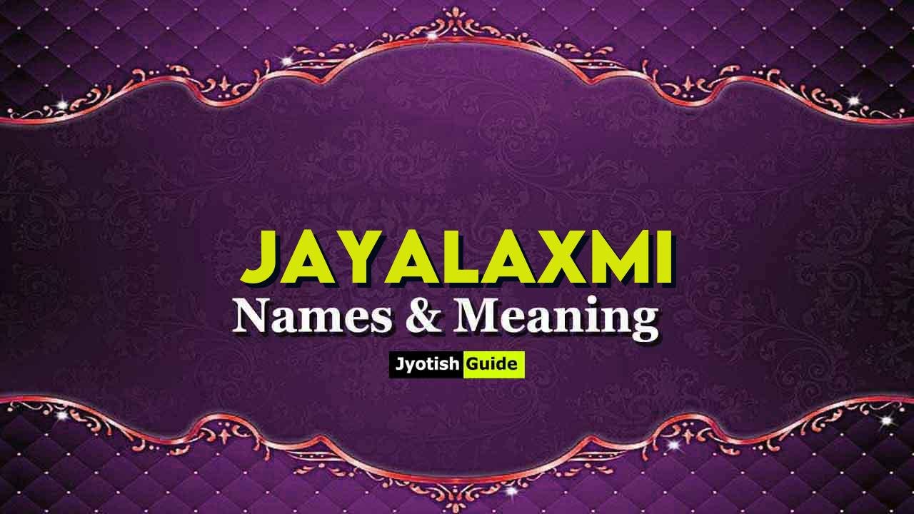 jayalaxmi name meaning