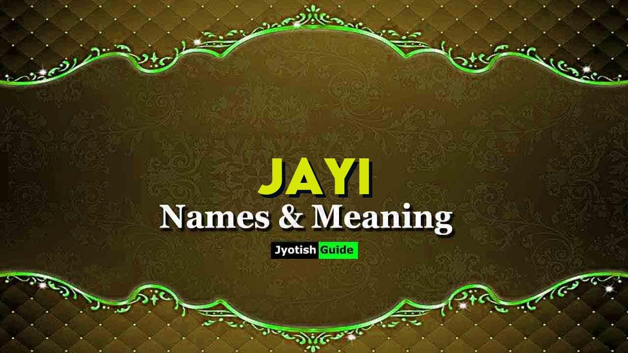 jayi name meaning