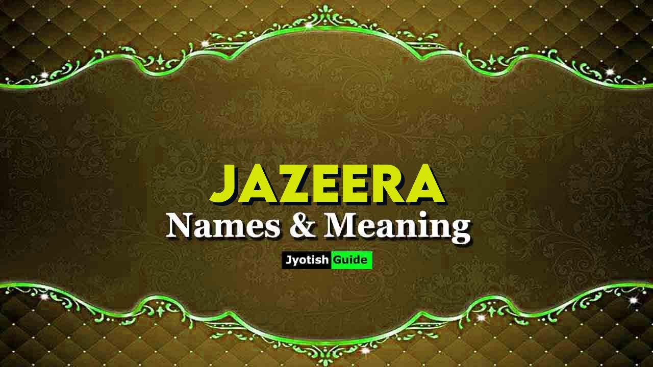 jazeera name meaning