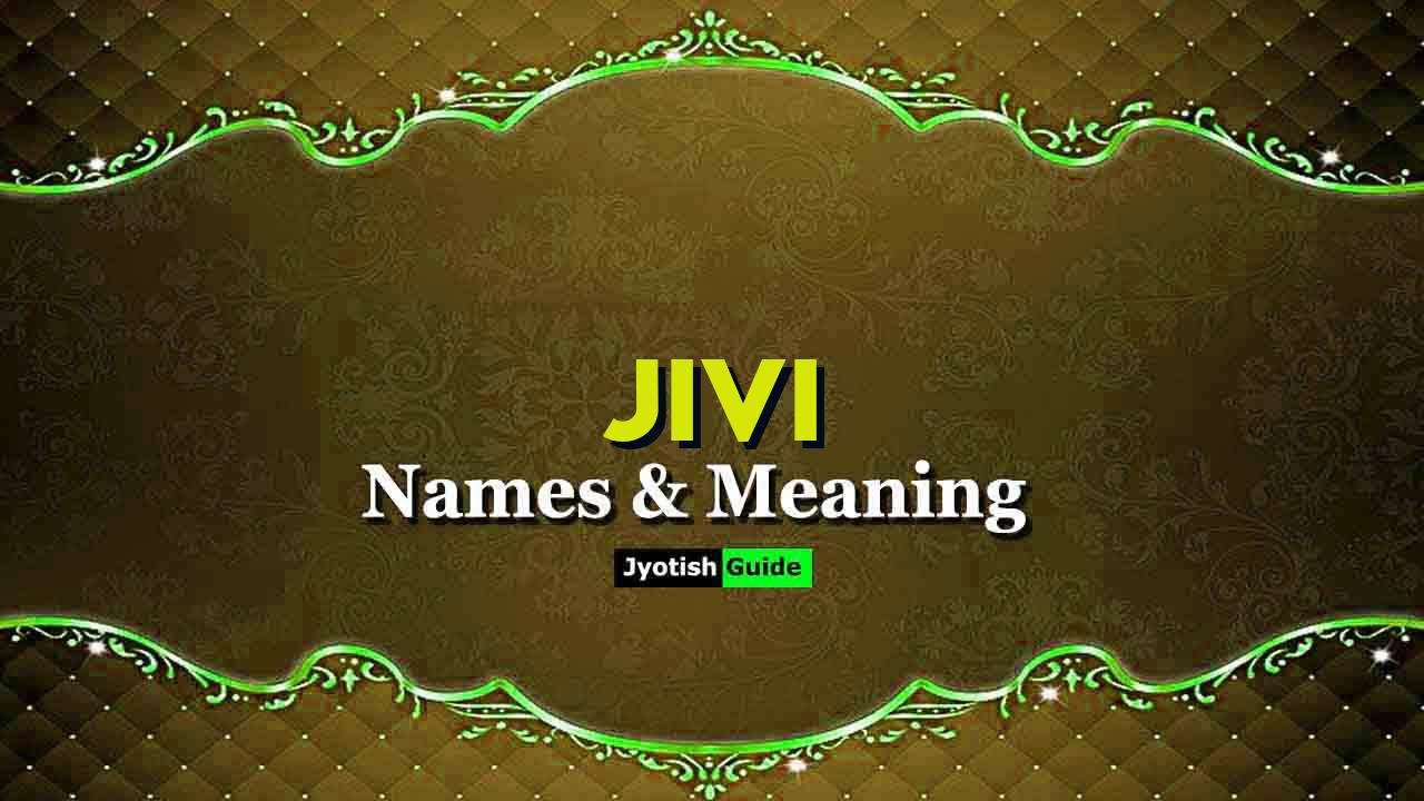 jivi name meaning