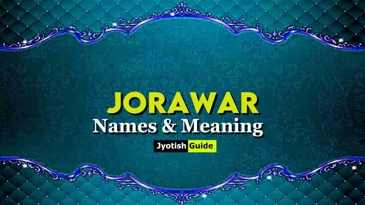 jorawar name meaning