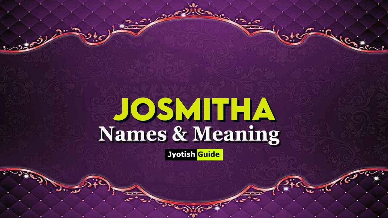 josmitha name meaning