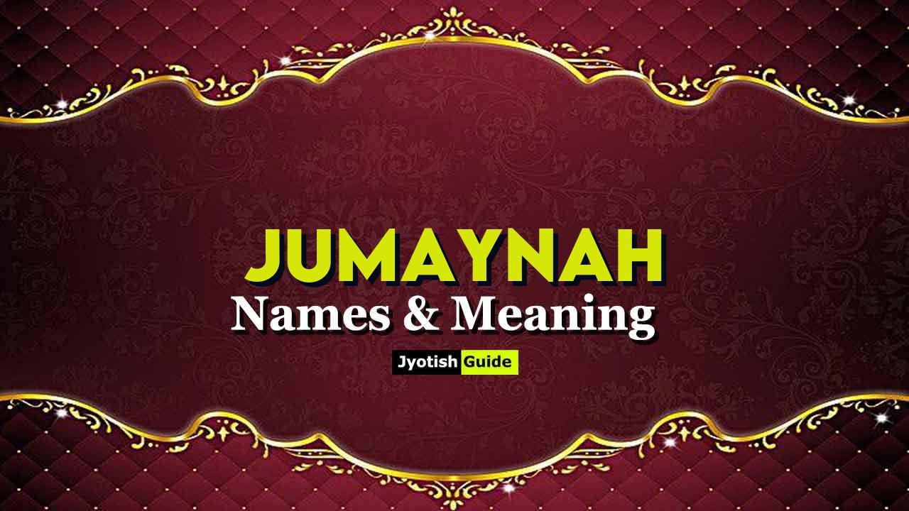 jumaynah name meaning