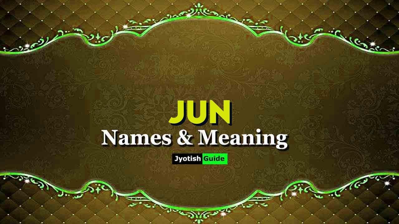jun name meaning
