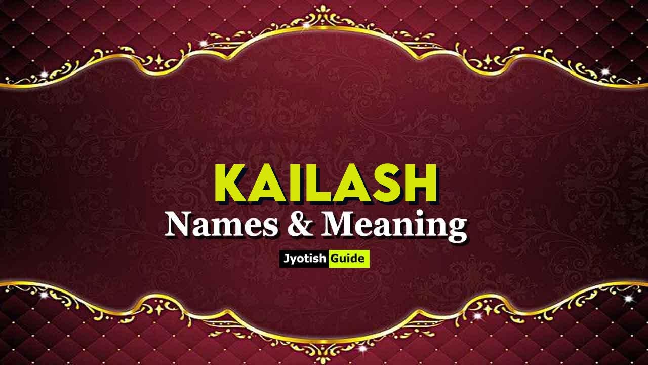 kailash name meaning