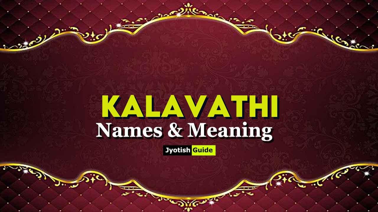 kalavathi name meaning
