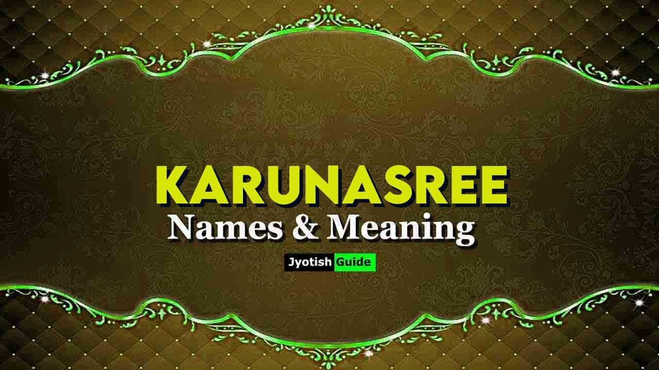 karunasree name meaning