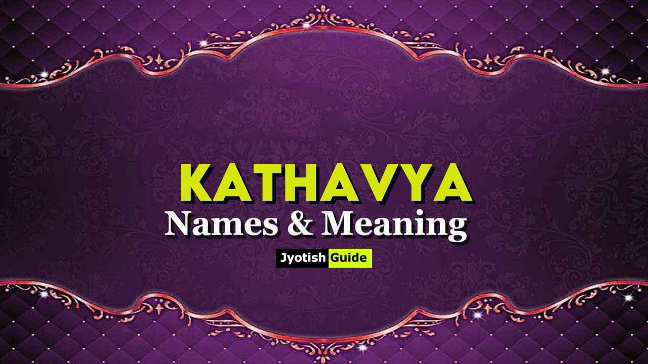 kathavya name meaning