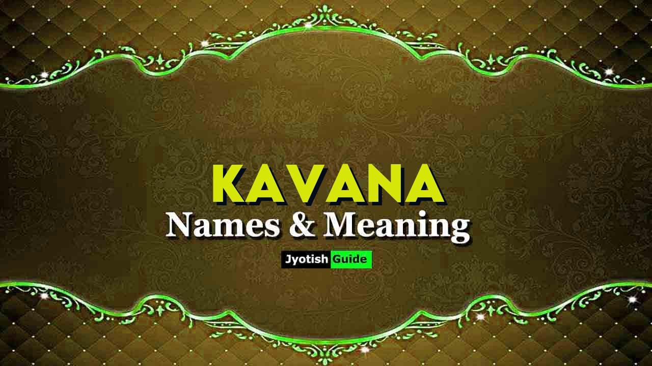 kavana name meaning