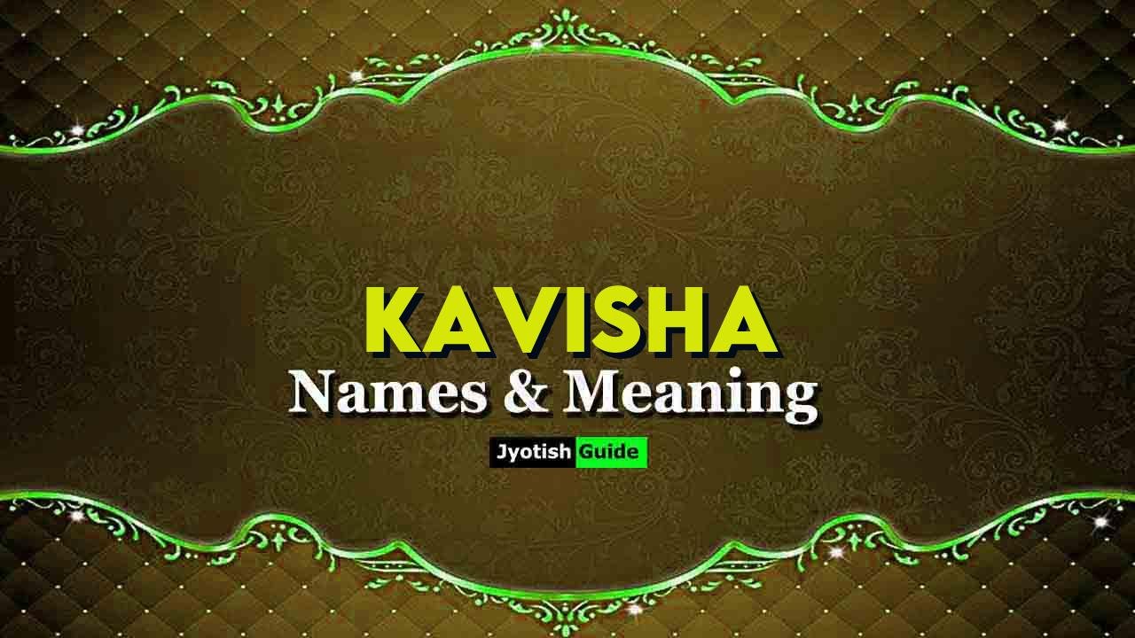 kavisha name meaning