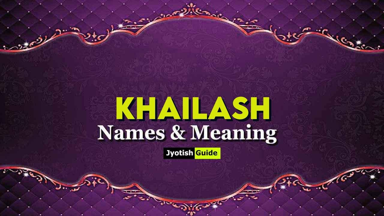 khailash name meaning