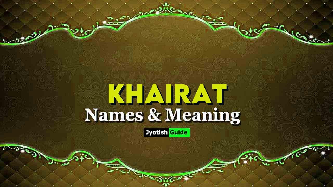 khairat name meaning