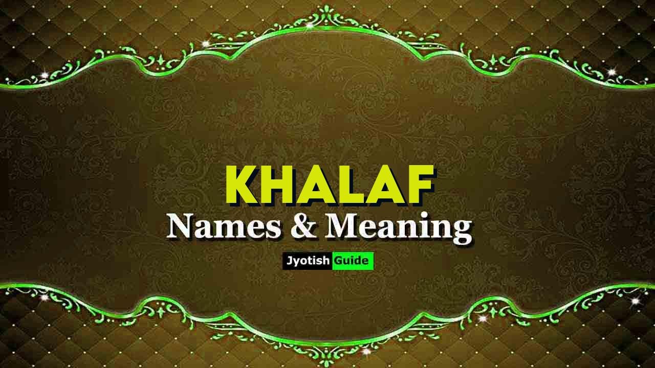 khalaf name meaning
