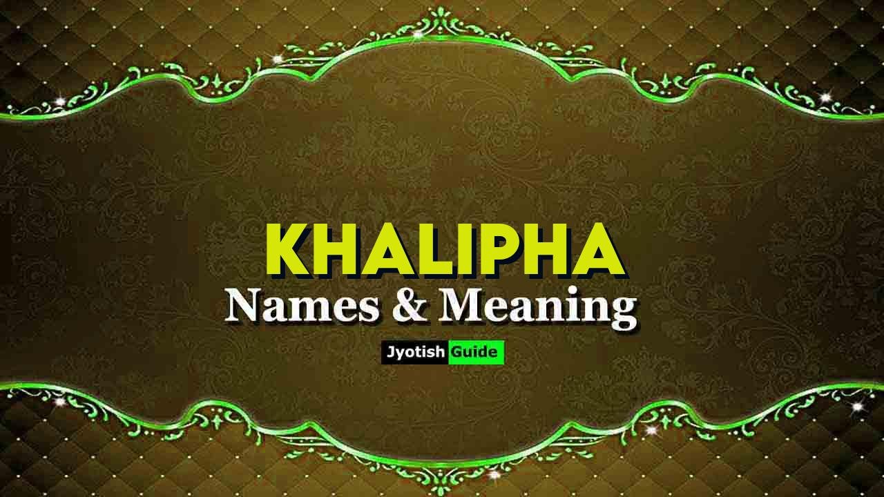 khalipha name meaning