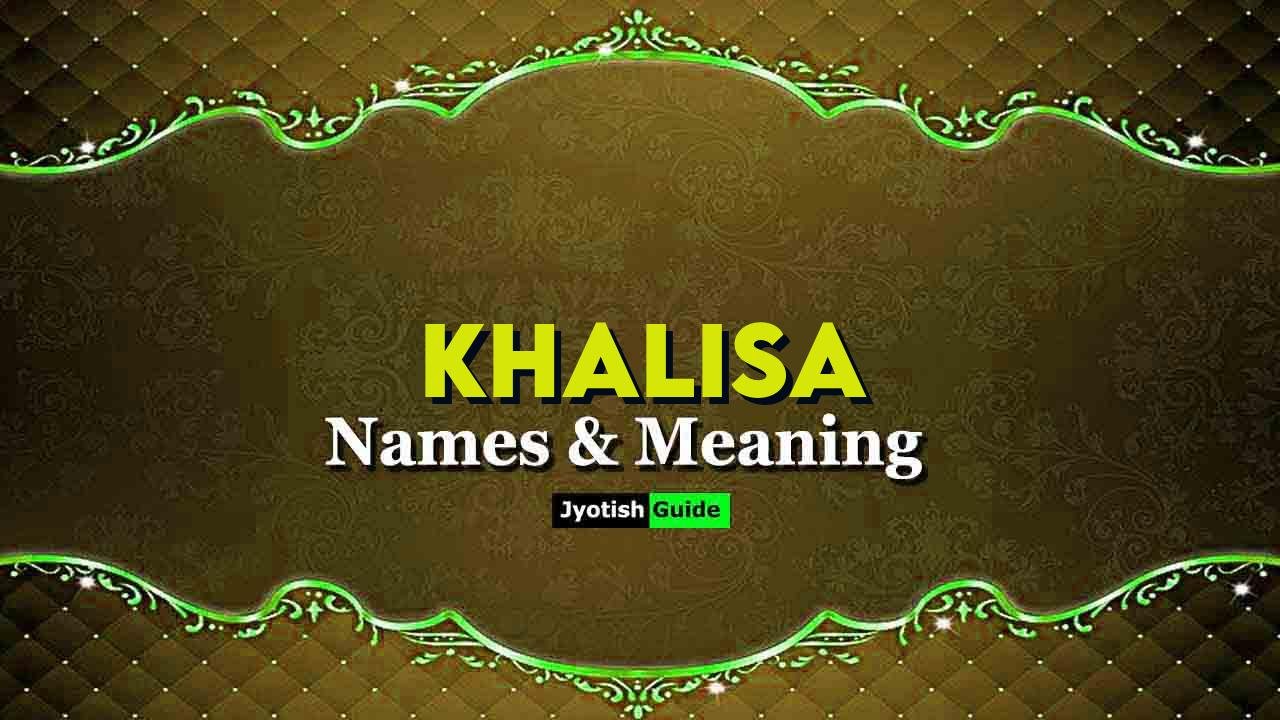 khalisa name meaning