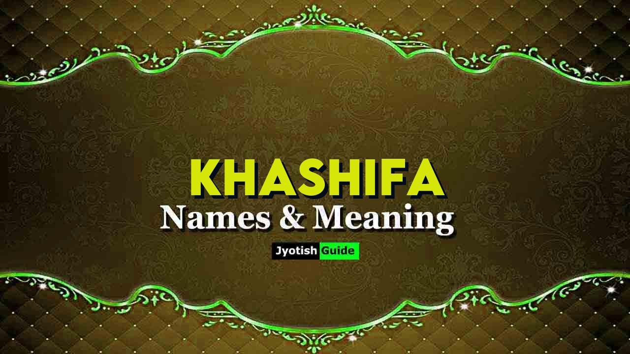 khashifa name meaning