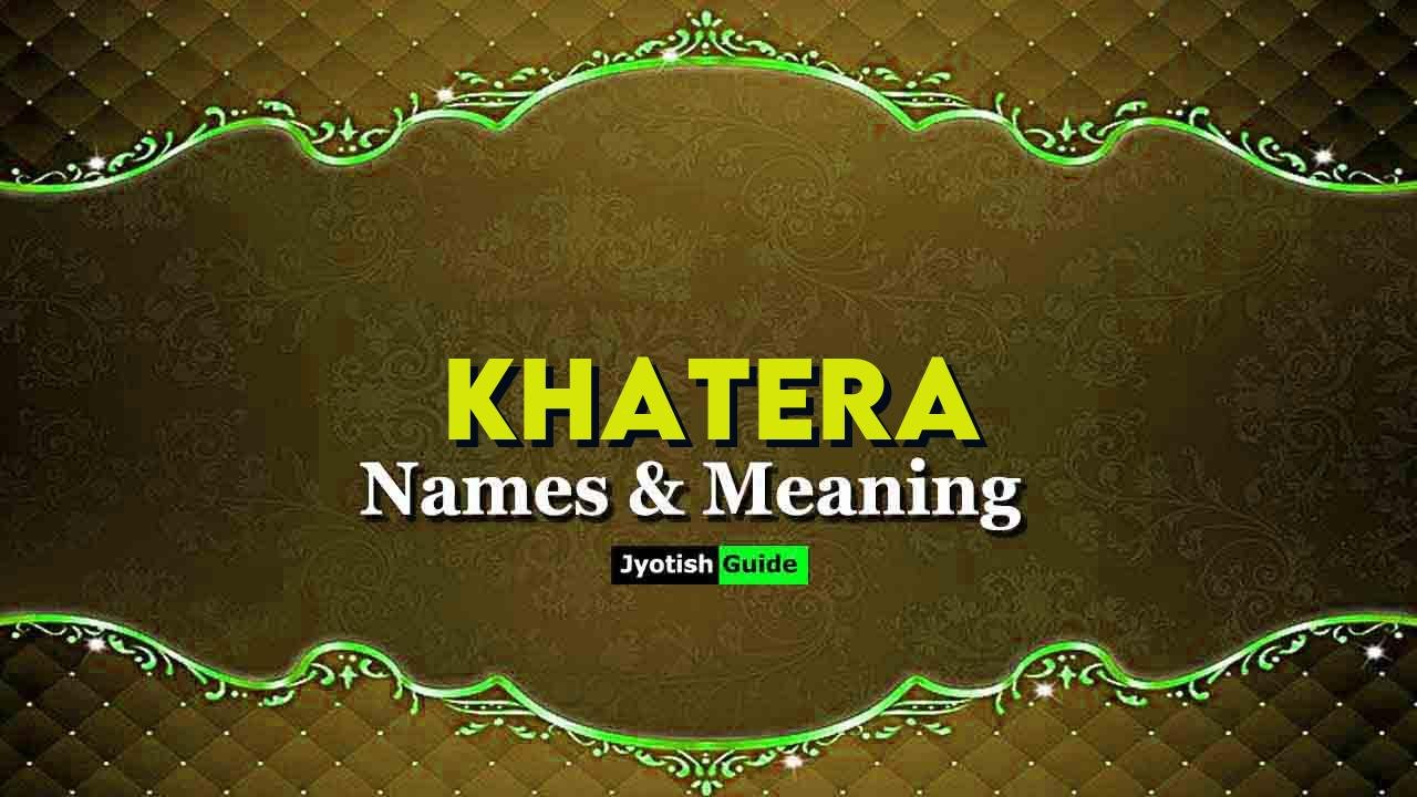 khatera name meaning