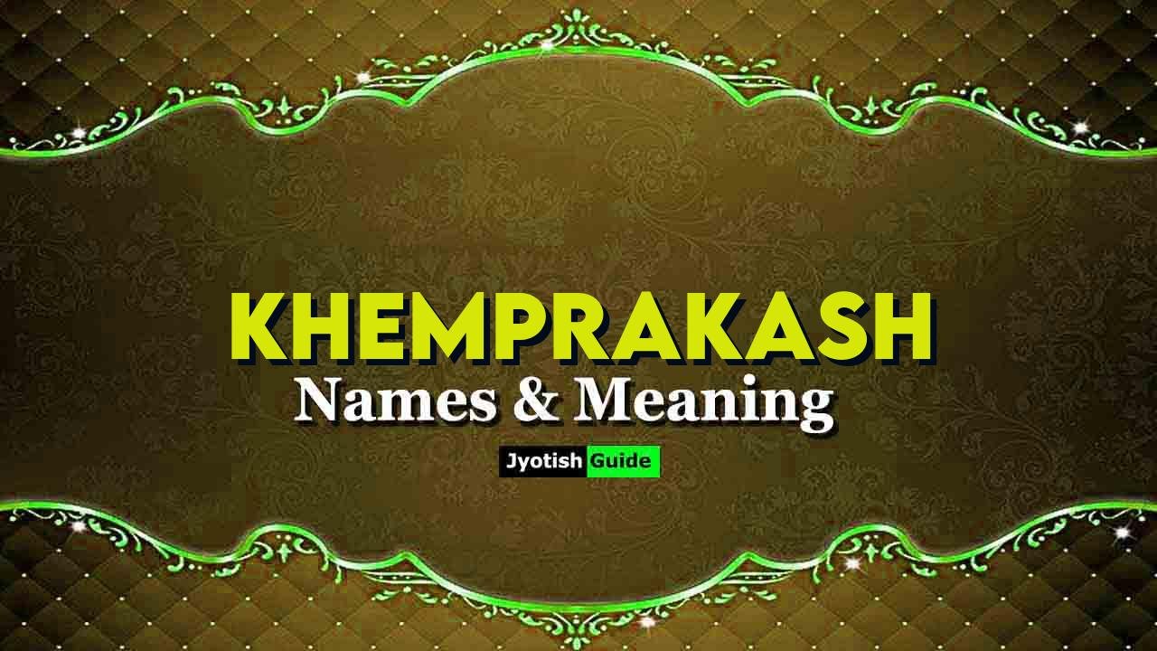 khemprakash name meaning
