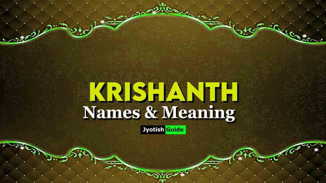 krishanth name meaning