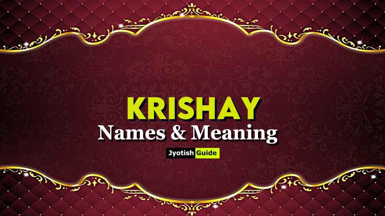 krishay name meaning