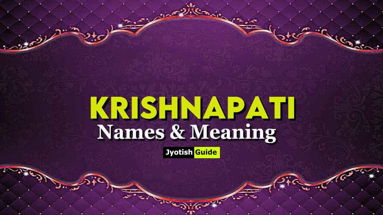 krishnapati name meaning