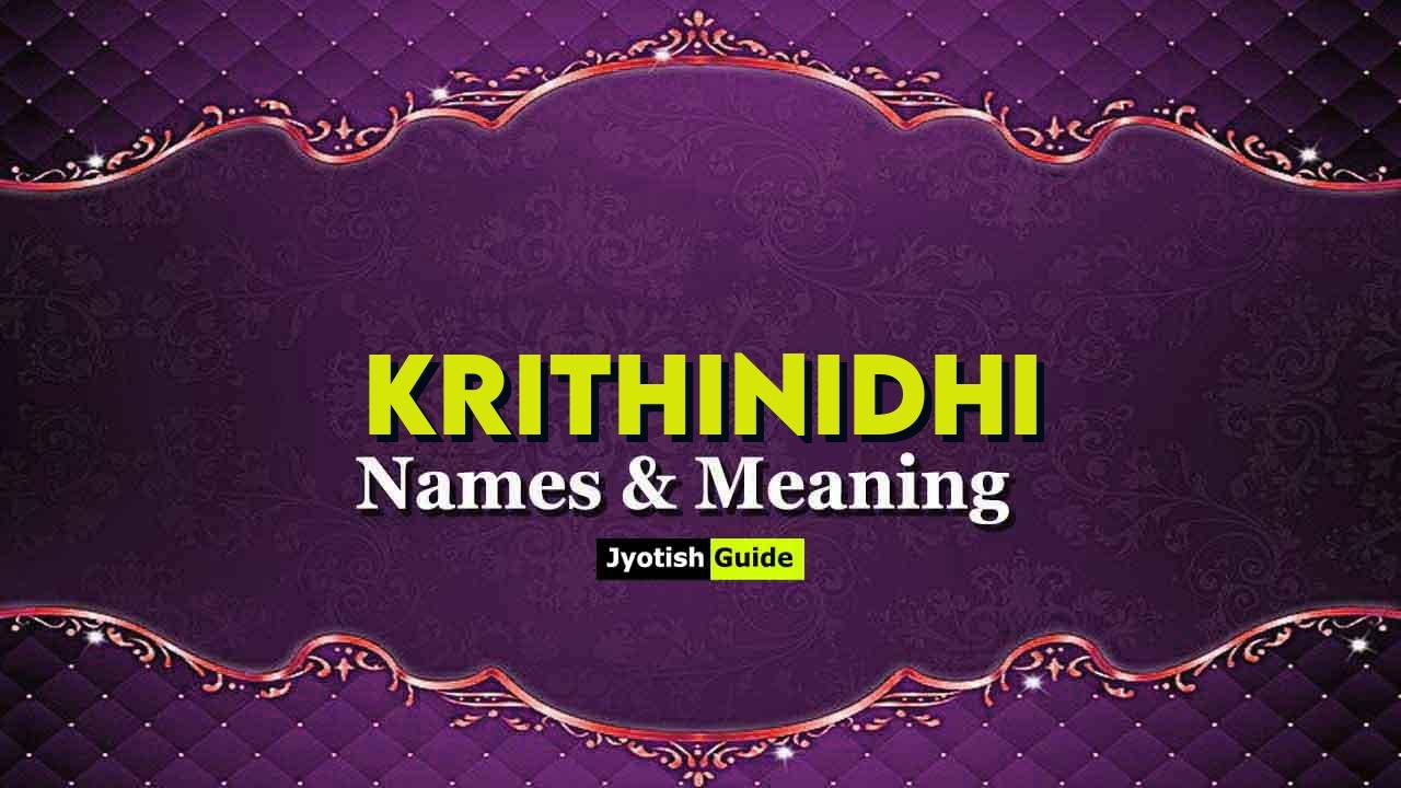 krithinidhi name meaning