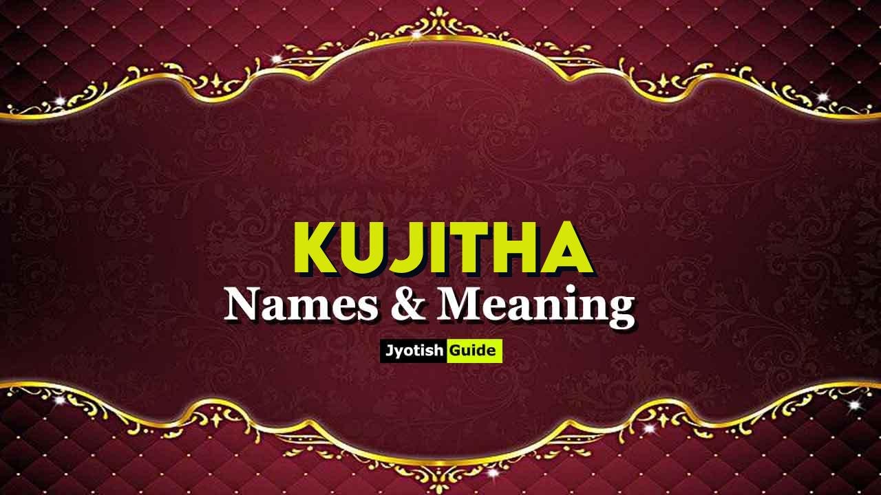 kujitha name meaning