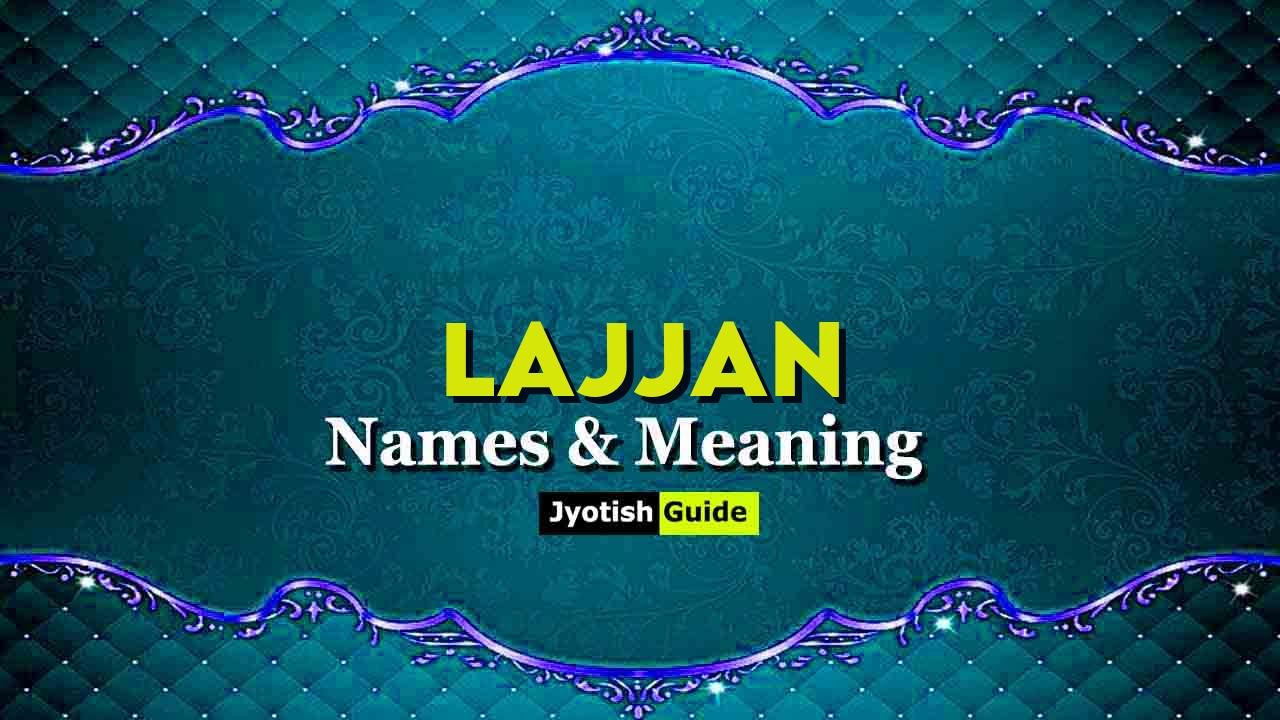 lajjan name meaning
