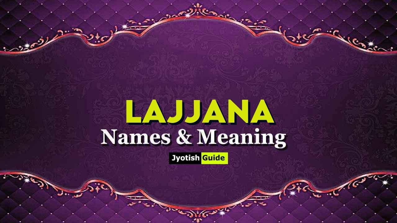 lajjana name meaning