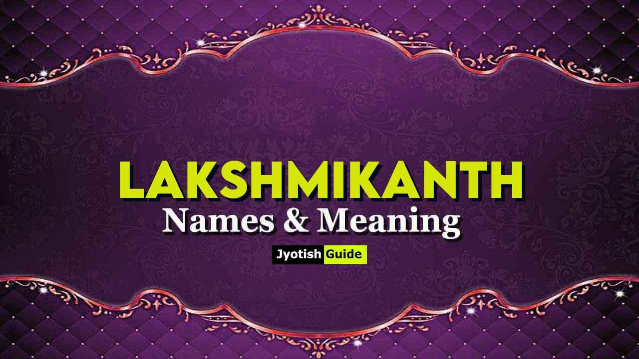 lakshmikanth name meaning