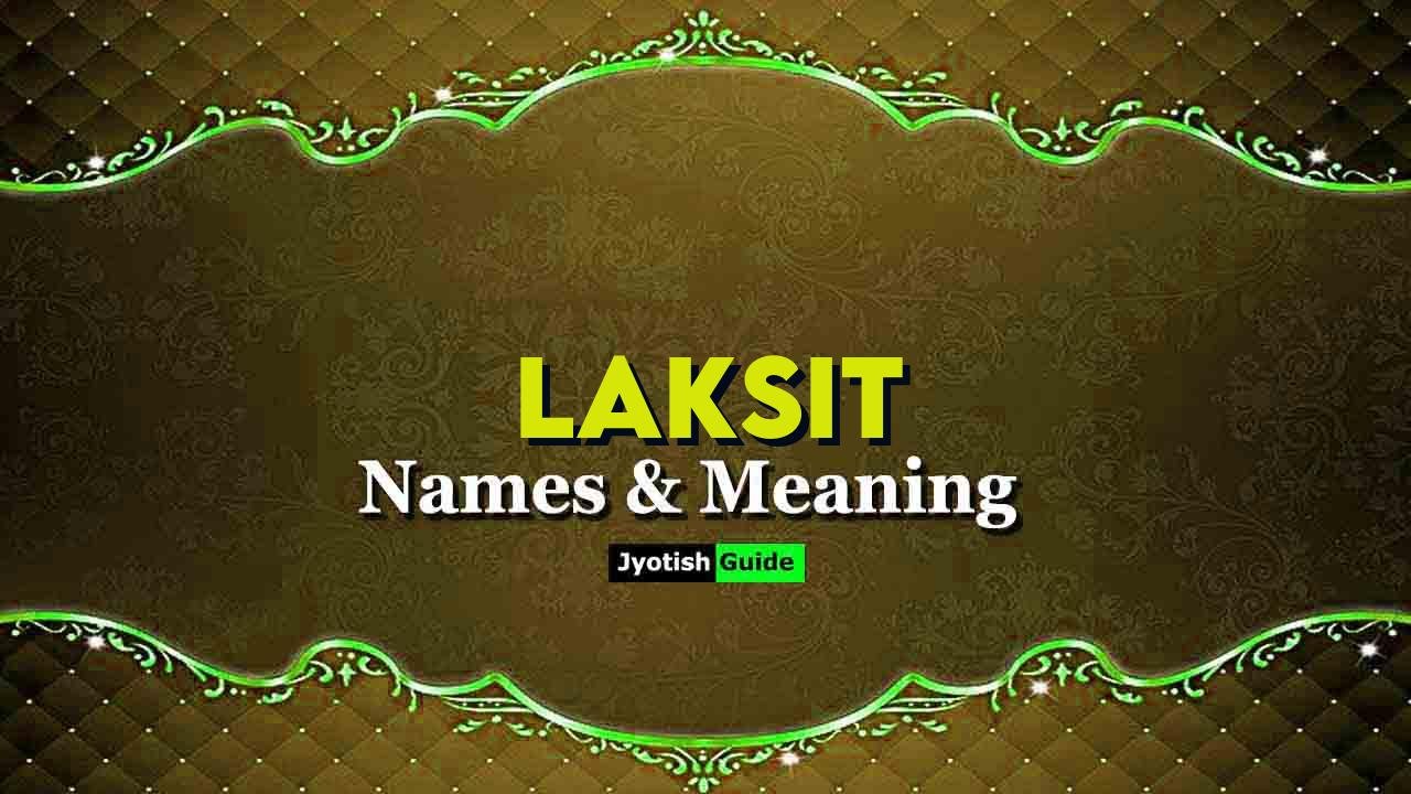 laksit name meaning