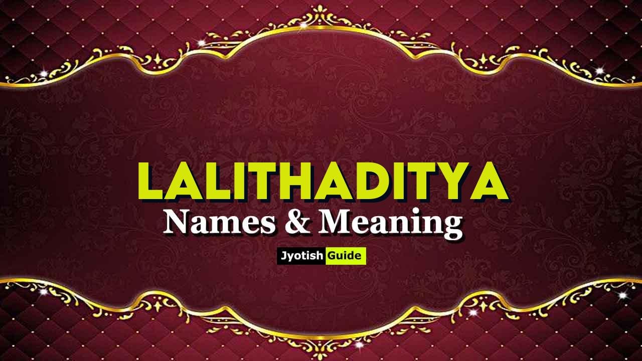 lalithaditya name meaning