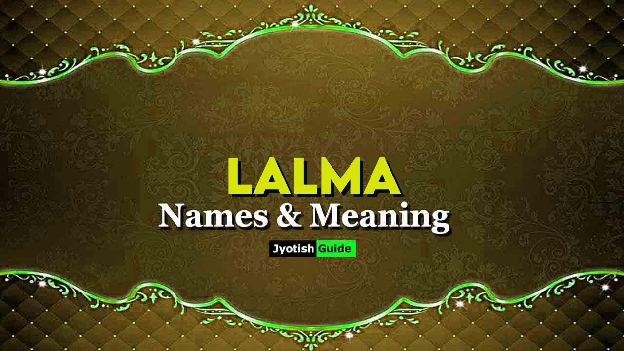lalma name meaning