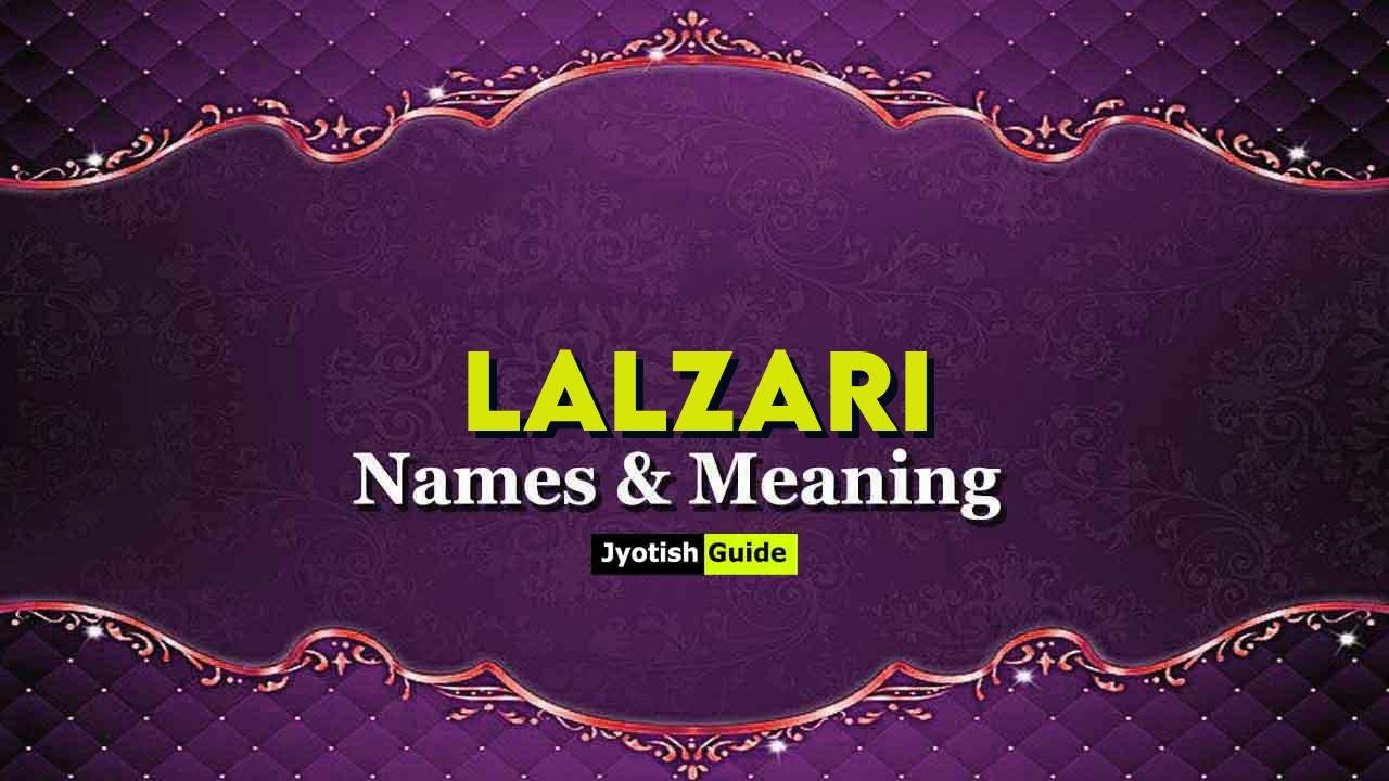 lalzari name meaning
