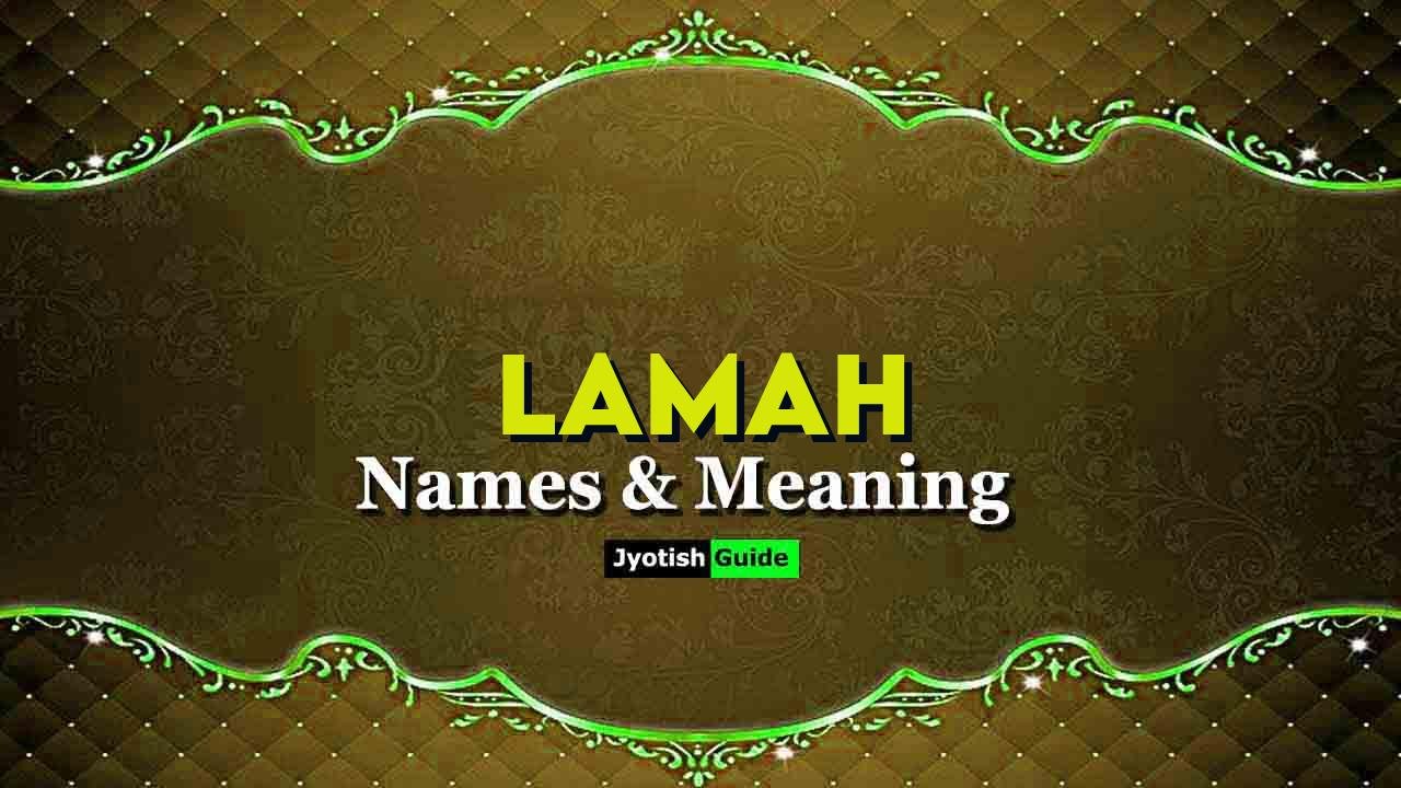 lamah name meaning