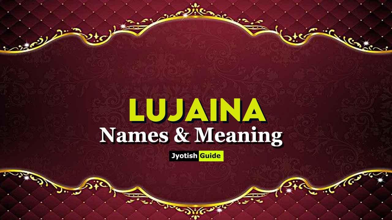 lujaina name meaning