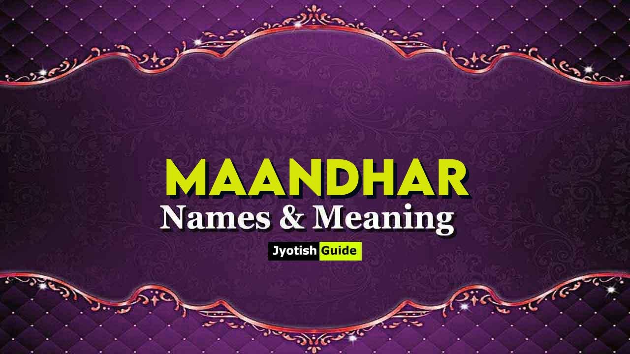 maandhar name meaning