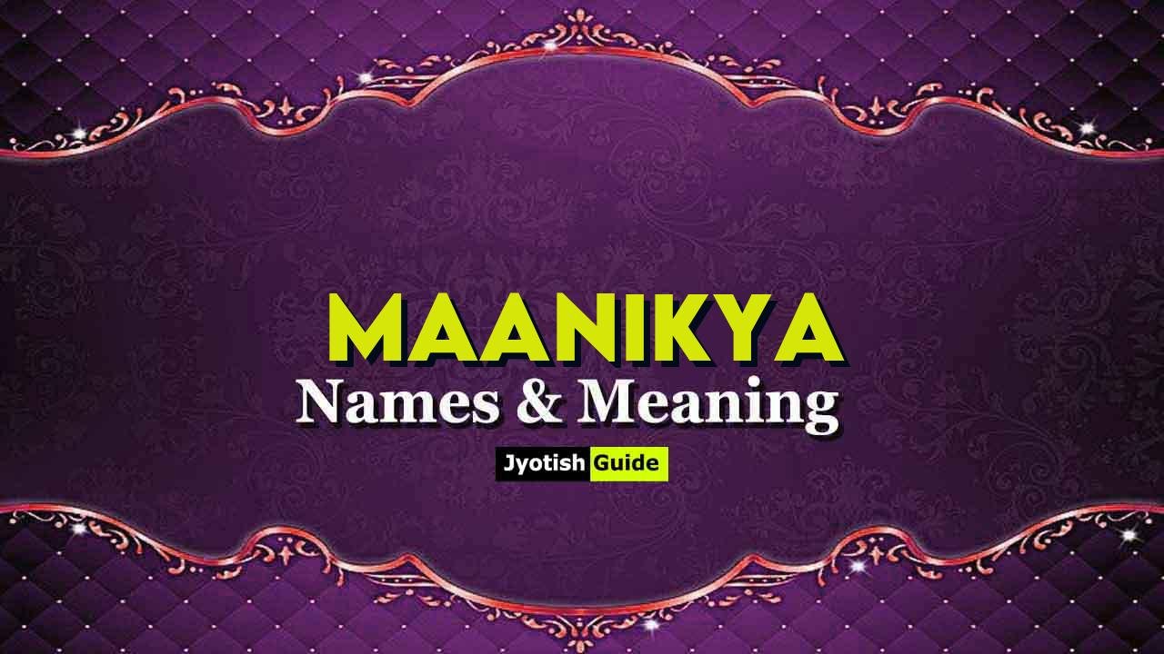 maanikya name meaning