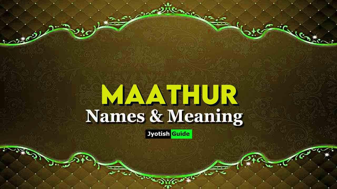 maathur name meaning