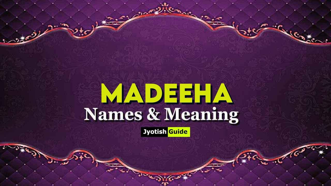 madeeha name meaning