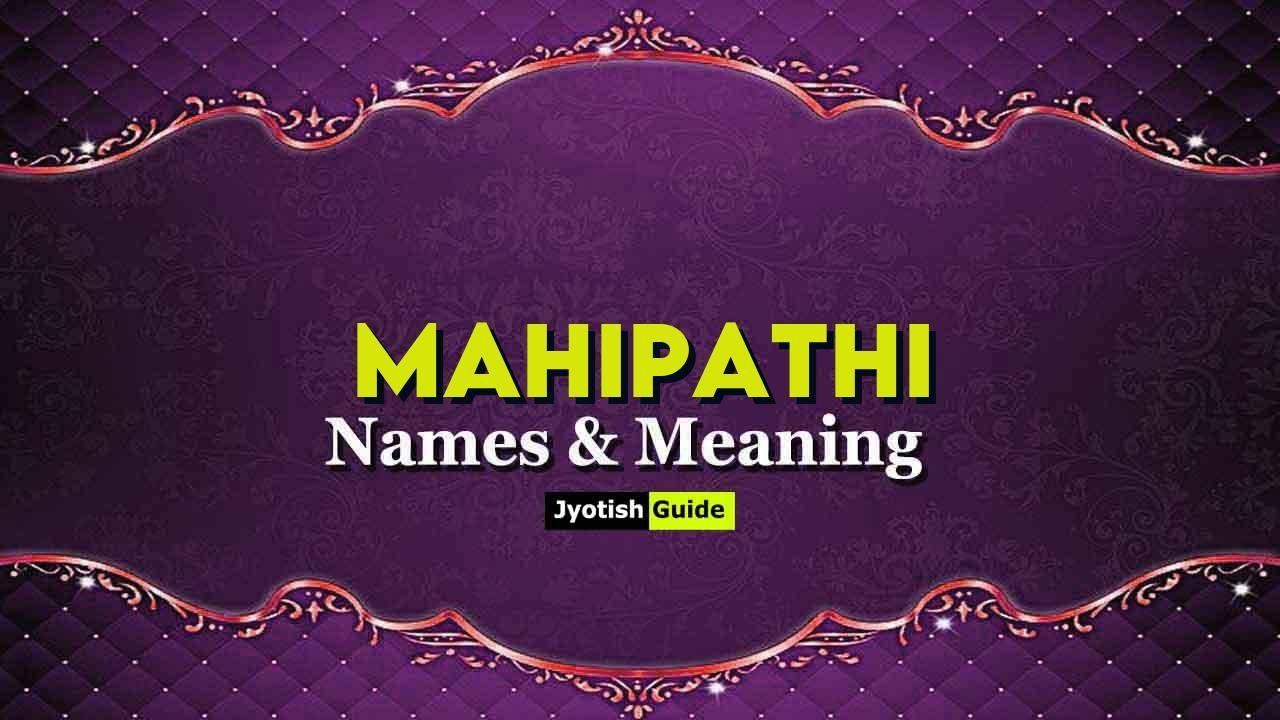 mahipathi name meaning