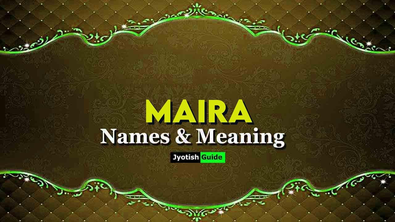 maira name meaning