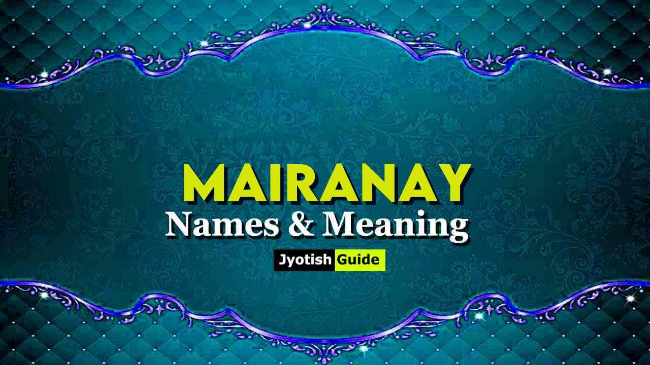 mairanay name meaning
