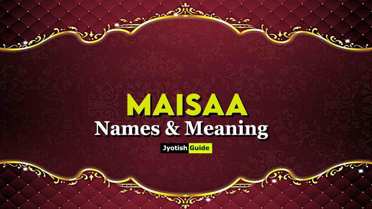 maisaa name meaning