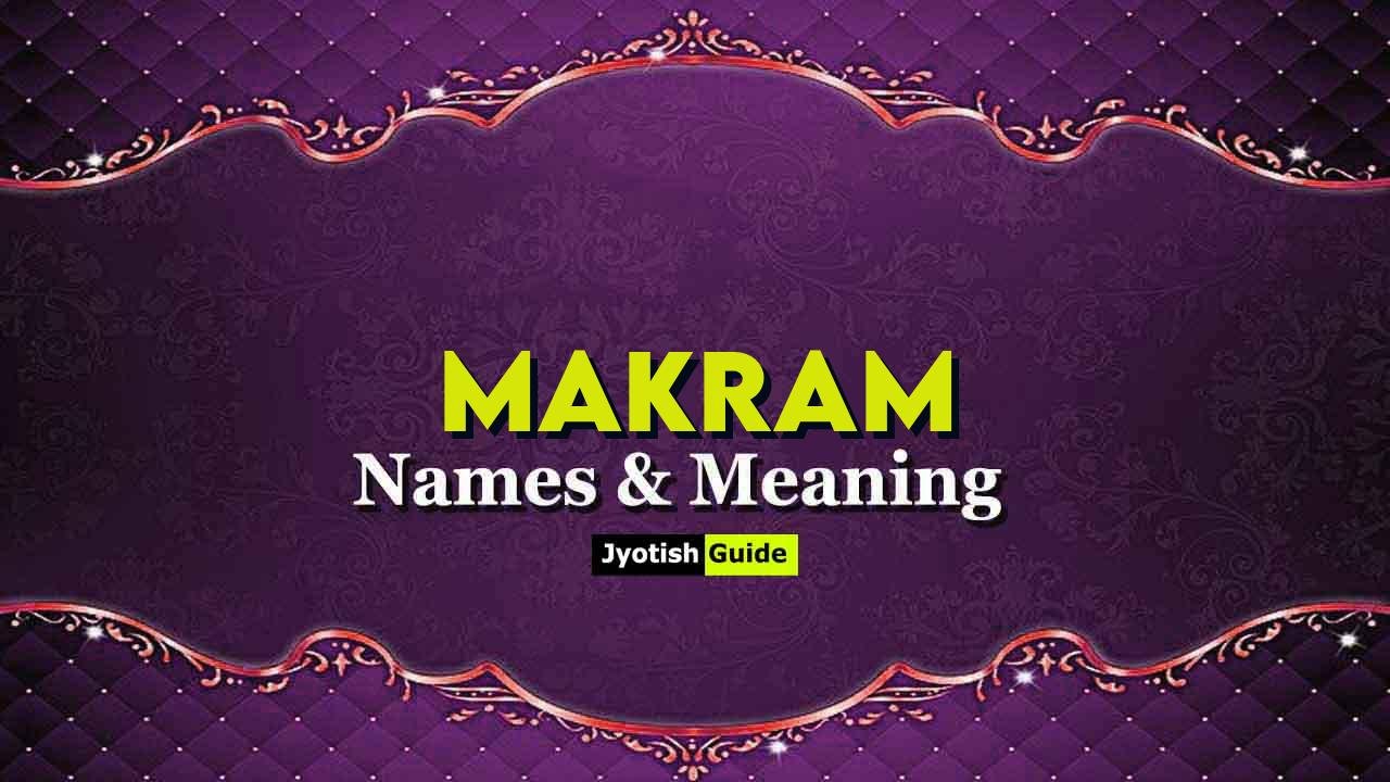 makram name meaning