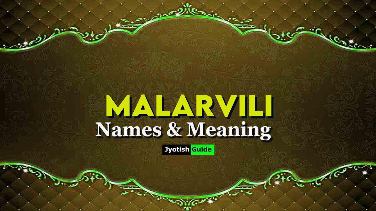 malarvili name meaning