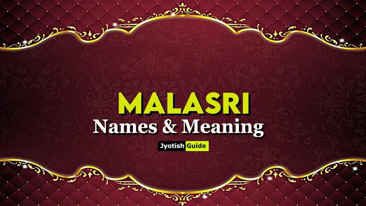 malasri name meaning