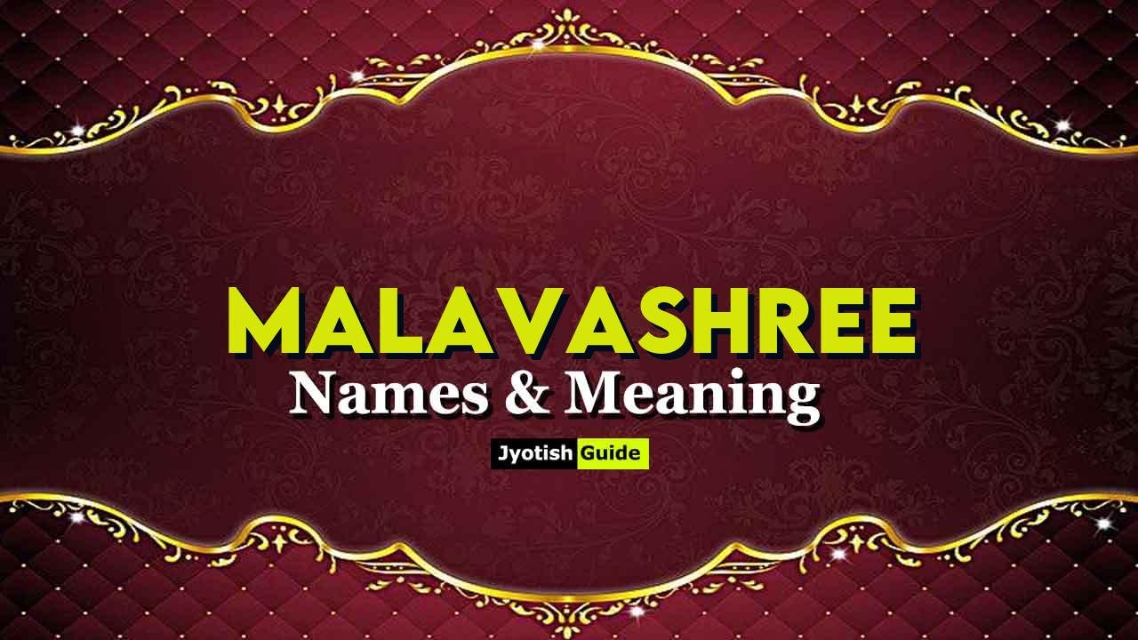 malavashree name meaning