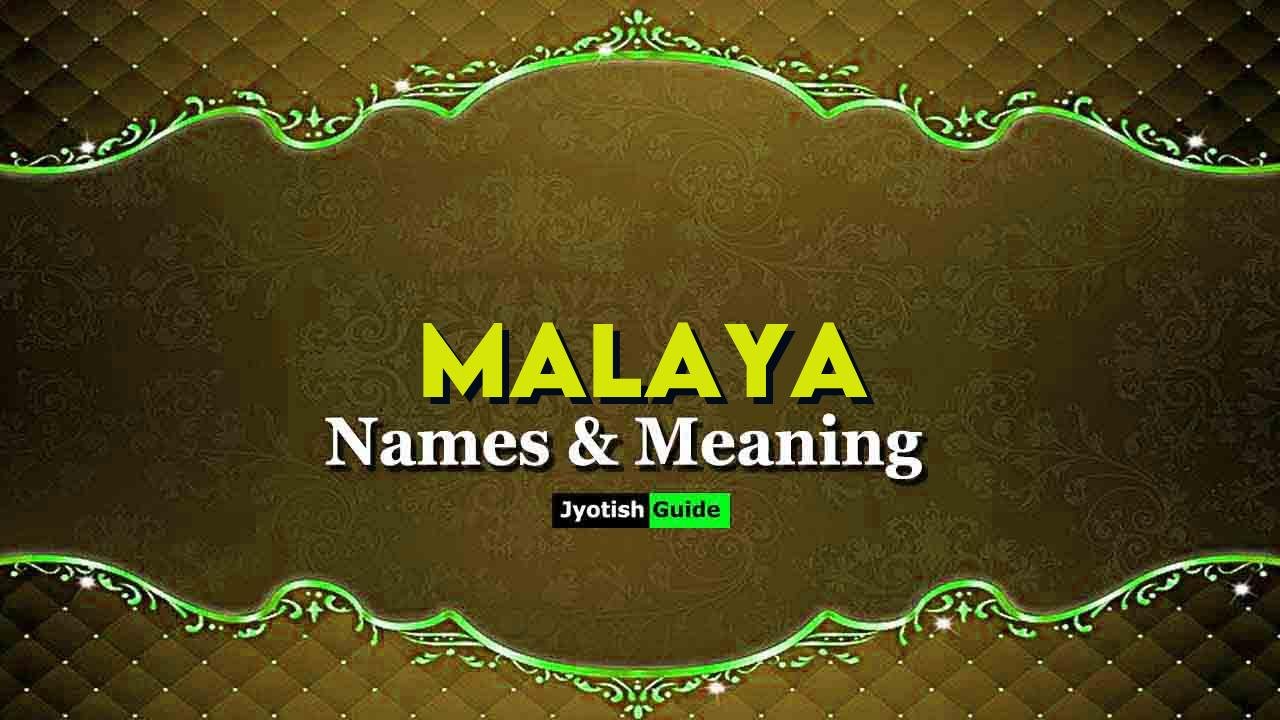 malaya name meaning